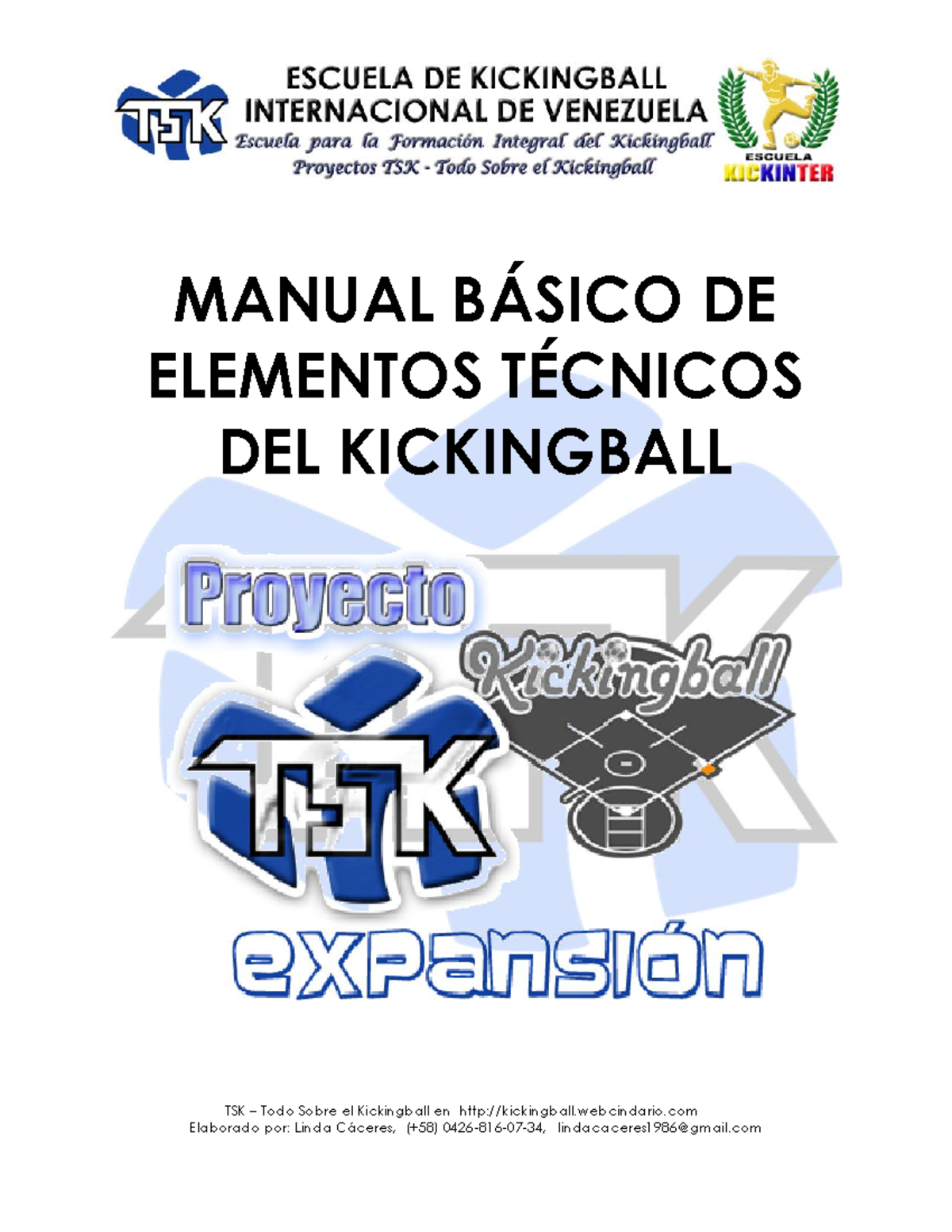 Manual Básico de Elementos Técnicos del Kickingball TSK - Studocu