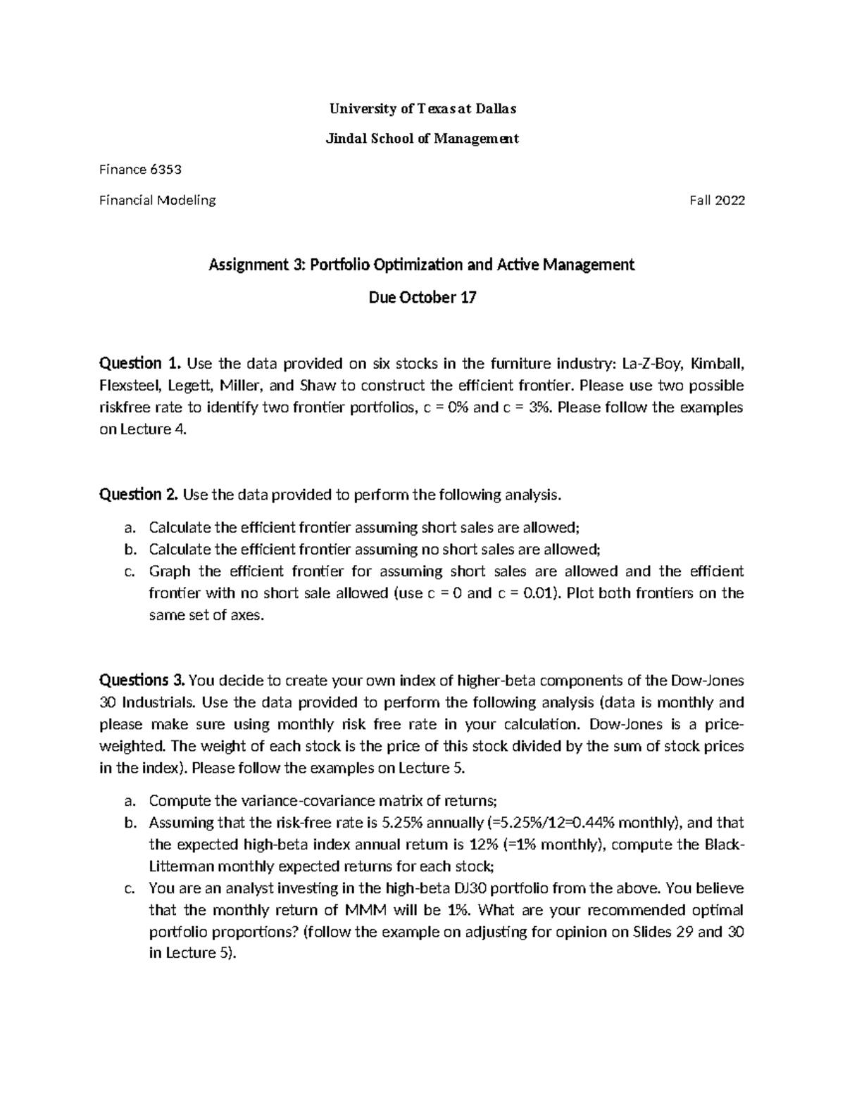 Finance 6353 Assignment 3: Portfolio Optimization & Active MGMT - Studocu