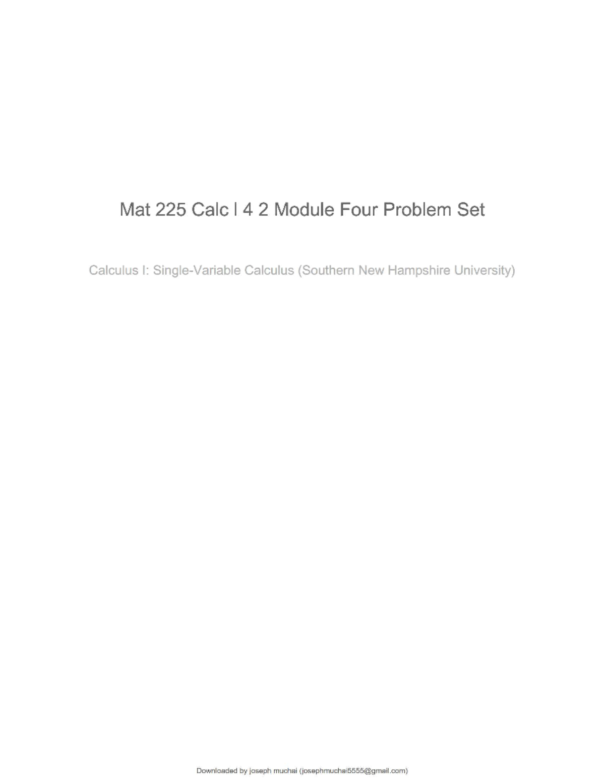 Mat 225 calc l 4 2 module four problem set - Mat 225 Calc I 42 Module ...