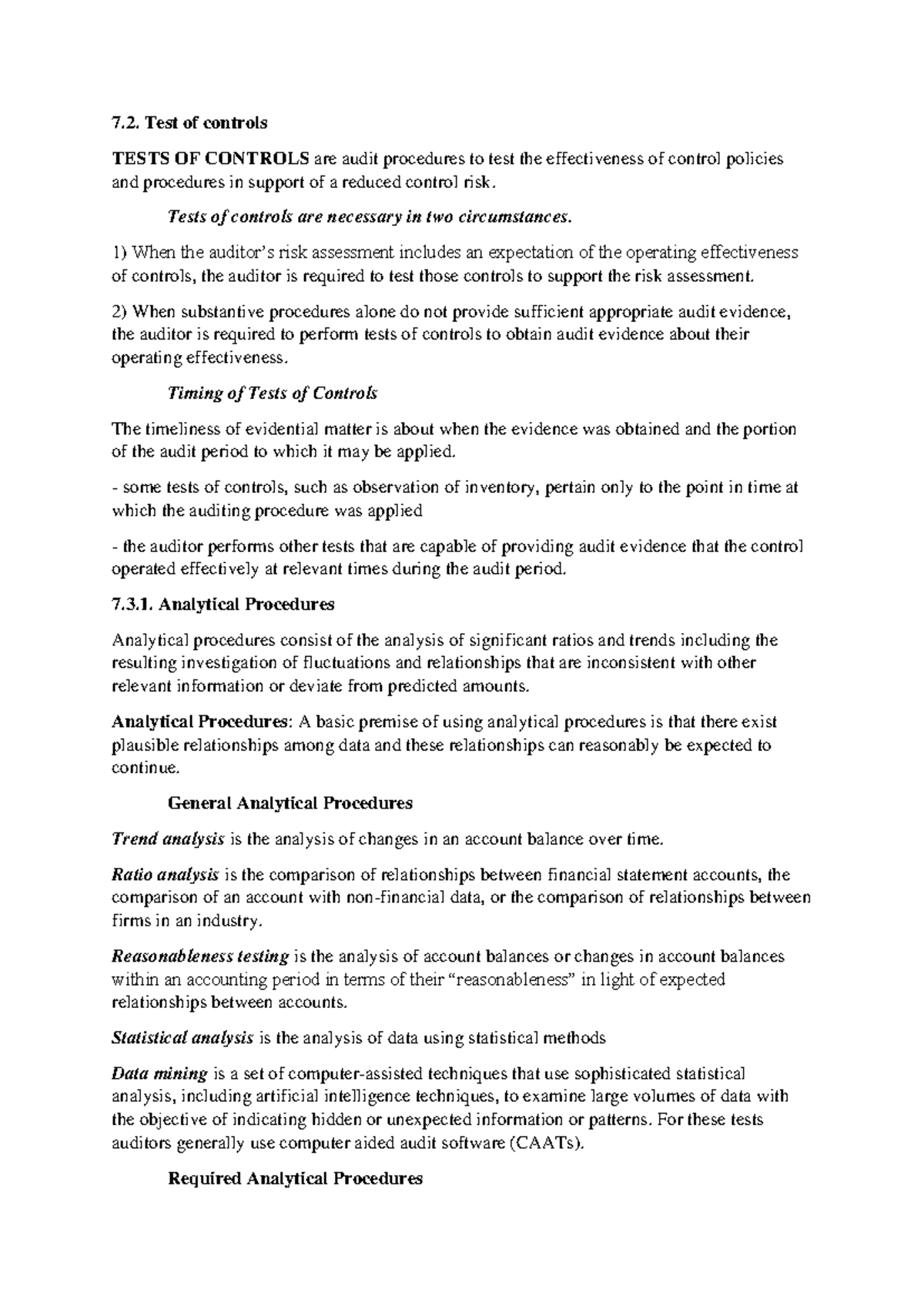 Chap7 - Test of controls TESTS OF CONTROLS are audit procedures to test ...
