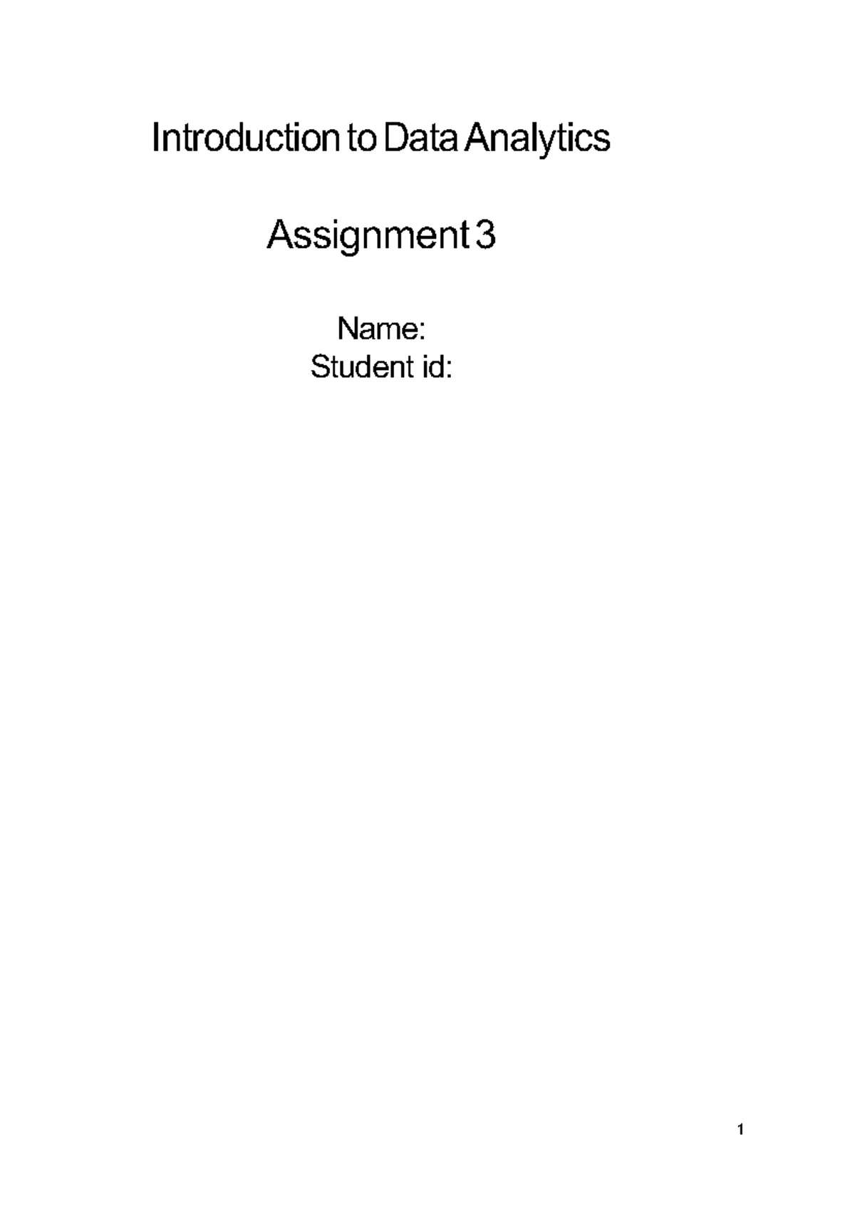 Data Analytics Assignment 3: Data Mining Problem Analysis - Studocu