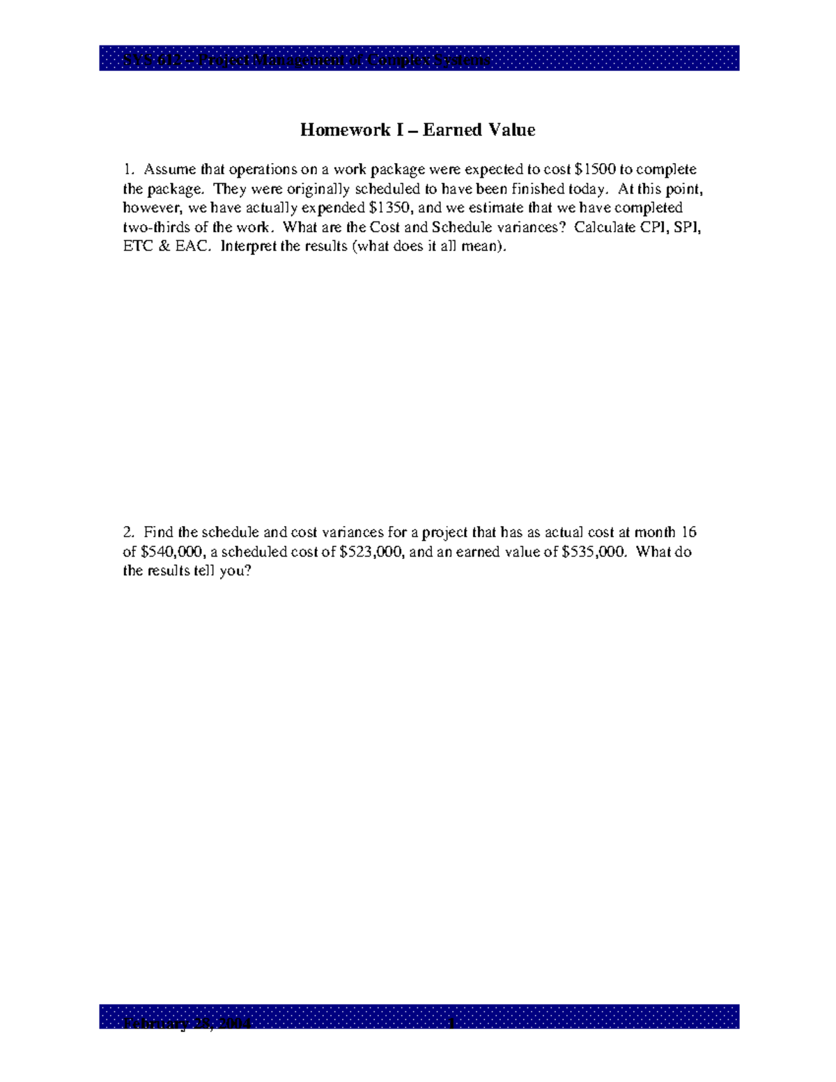 SYS 612 – Earned Value Analysis Homework Assignment - Studocu