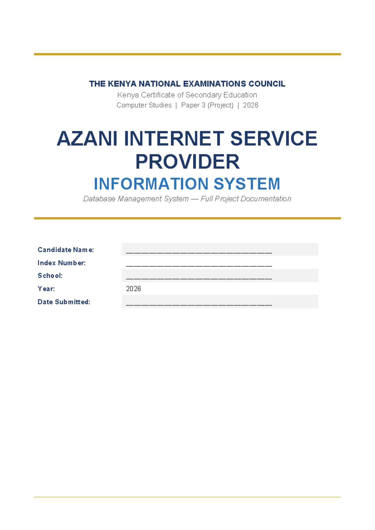 AZA 2026: Full Project Documentation for Azani ISP Database System ...