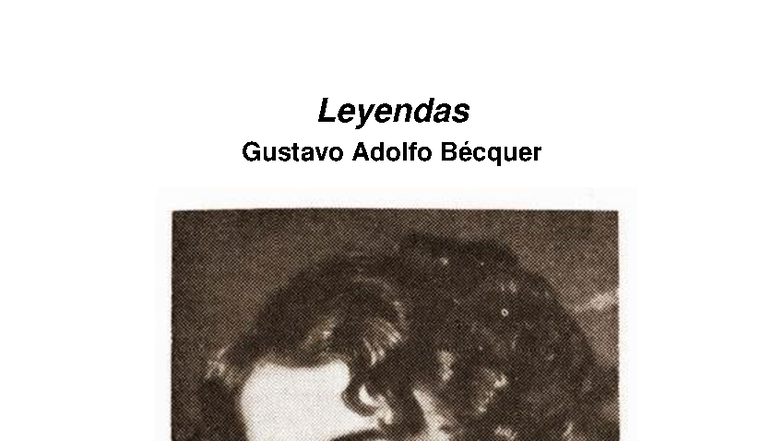 Leyendas de Gustavo Adolfo Bécquer - 4º E.S.O. Análisis y Resumen - Studocu