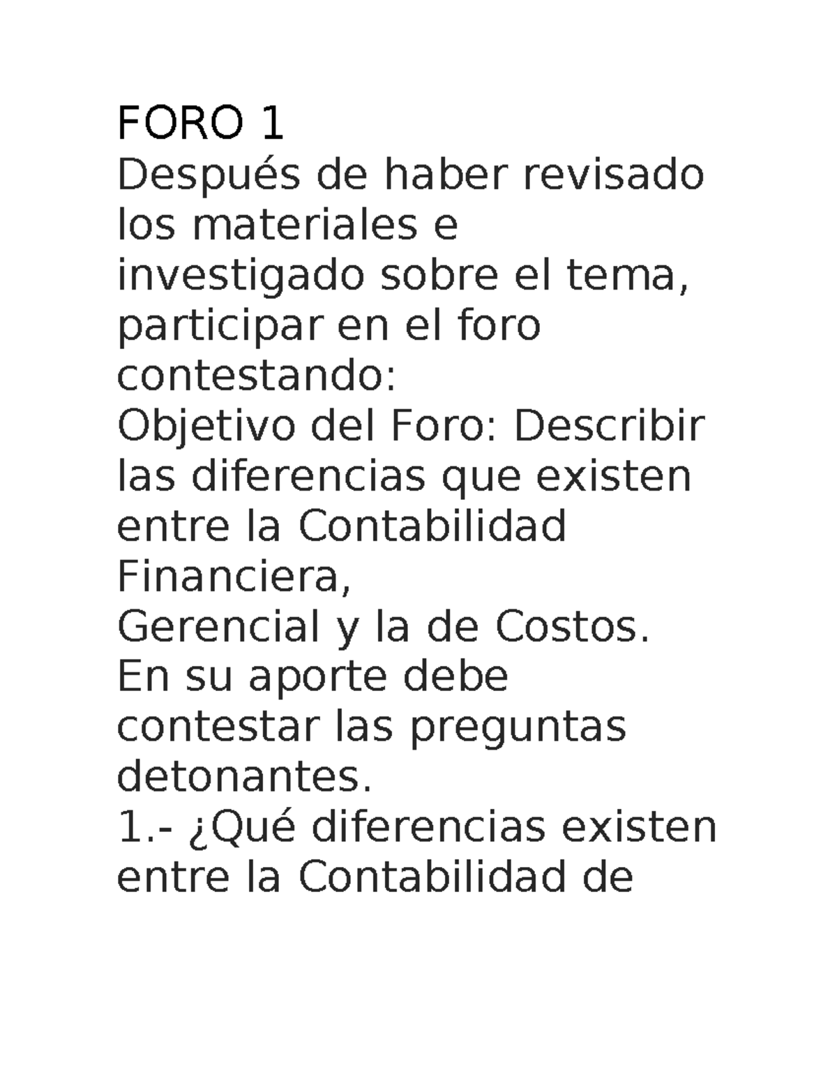 FORO 1: Diferencias entre Contabilidad Financiera, Gerencial y de ...