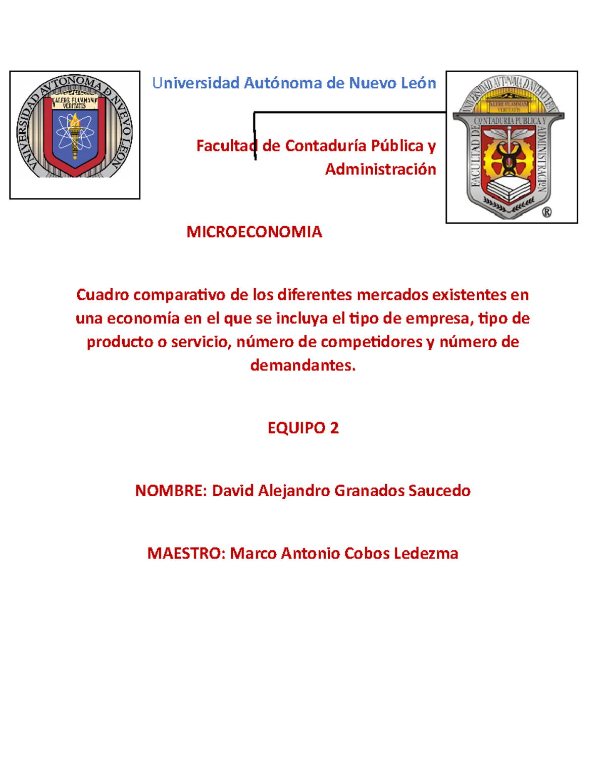 Evidencia 4 - Universidad Autónoma de Nuevo León Facultad de Contaduría ...