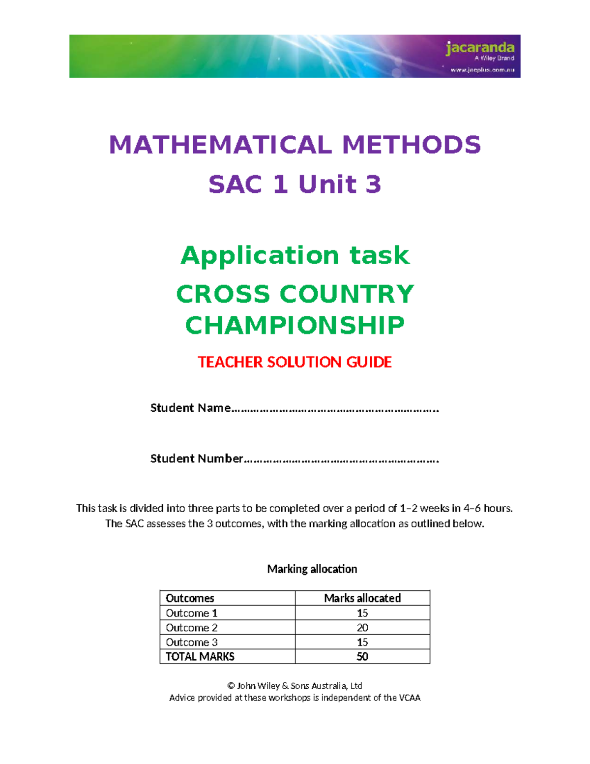MATHEMATICAL METHODS SAC 1 Unit 3: Cross Country Championship Teacher ...