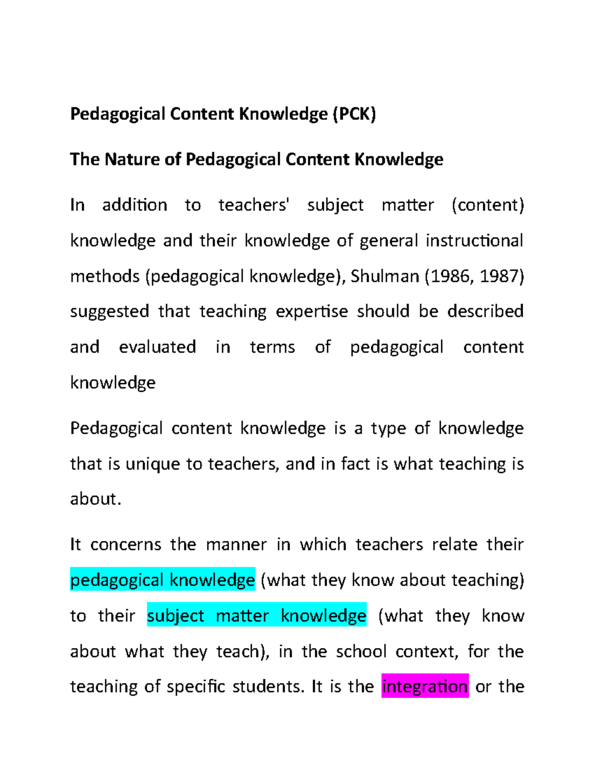 Pedagogical content knowledge - It concerns the manner in which ...