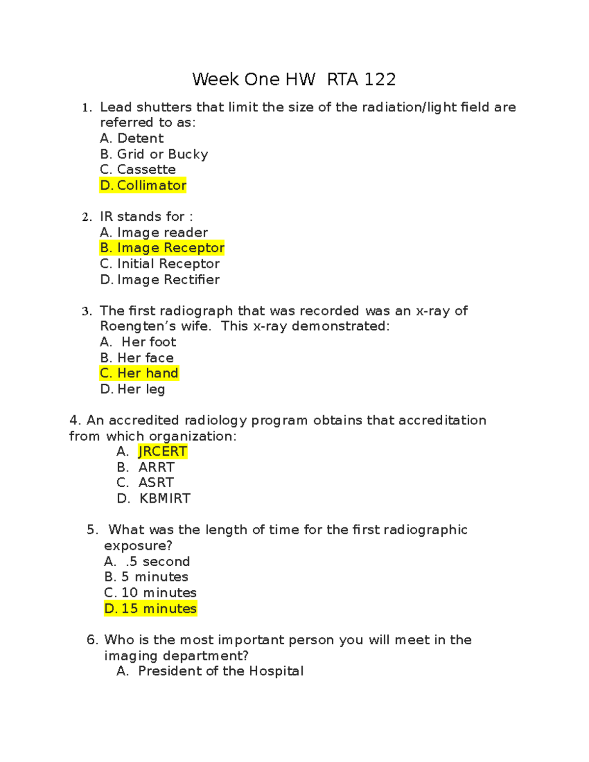 Week 1 Homework RTA 122 - Radiology Basics Quiz - Studocu