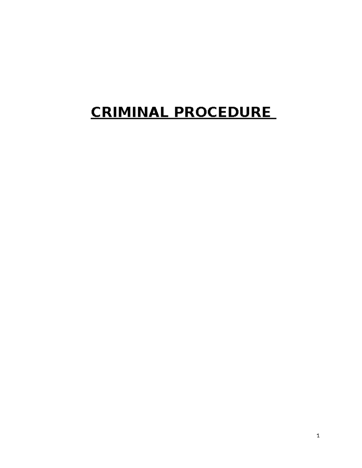 CRIMINAL PROCEDURE 1 & 2 COMPLETE NOTES 2018 - Studocu