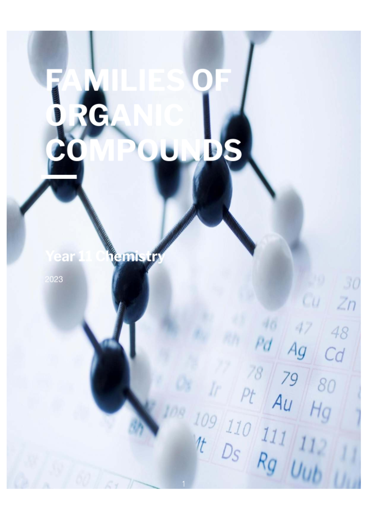 Families of Organic Compounds: Year 11 Chemistry Overview - Studocu
