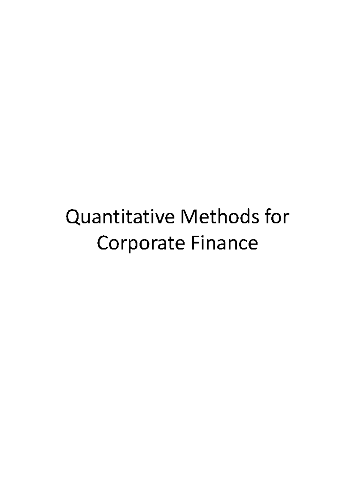 Quantitative Methods for Corporate Finance (QM) Session 1 Overview and ...