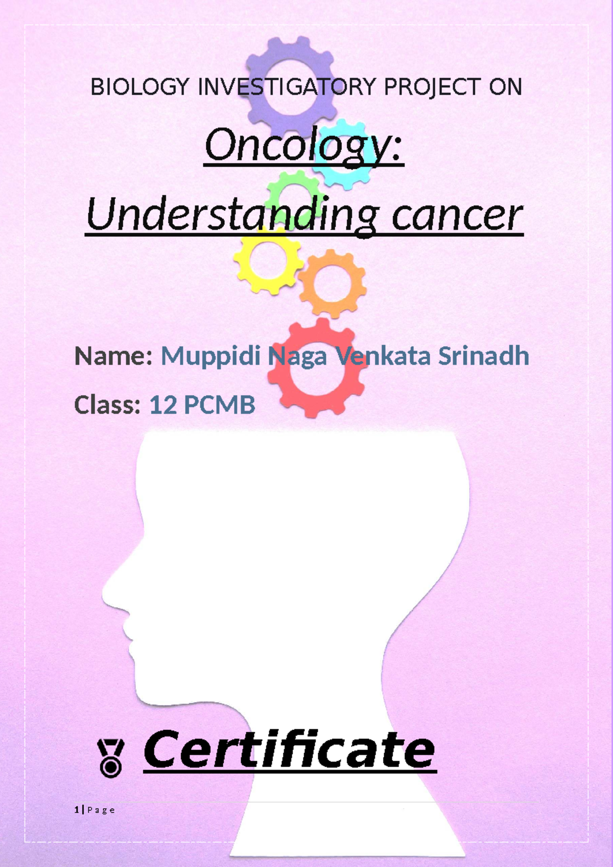 BIOLOGY PROJECT ON ONCOLOGY: UNDERSTANDING CANCER (CLASS 12) - Studocu