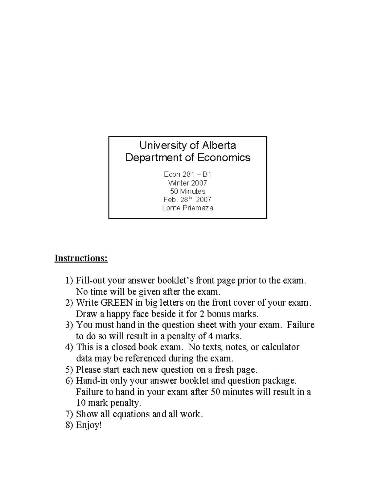 Econ 281 Winter 2007 Midterm Exam Instructions and Questions - Studocu