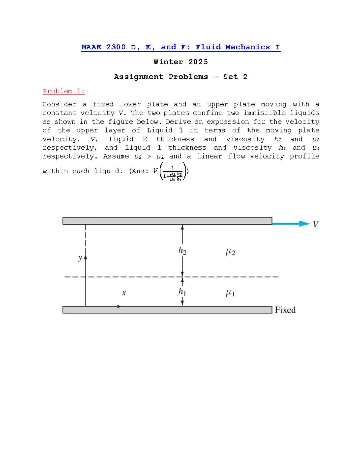 Assignment PA Problems Set2 - MAAE 2300 D, E, and F: Fluid Mechanics I ...