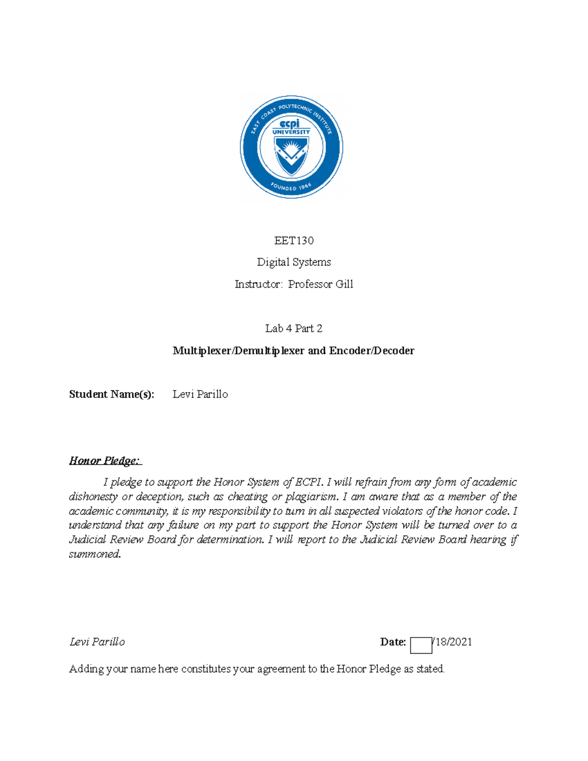 Lab Report Multiplexer Demultiplexer and Encoder Decoder - EET130 ...
