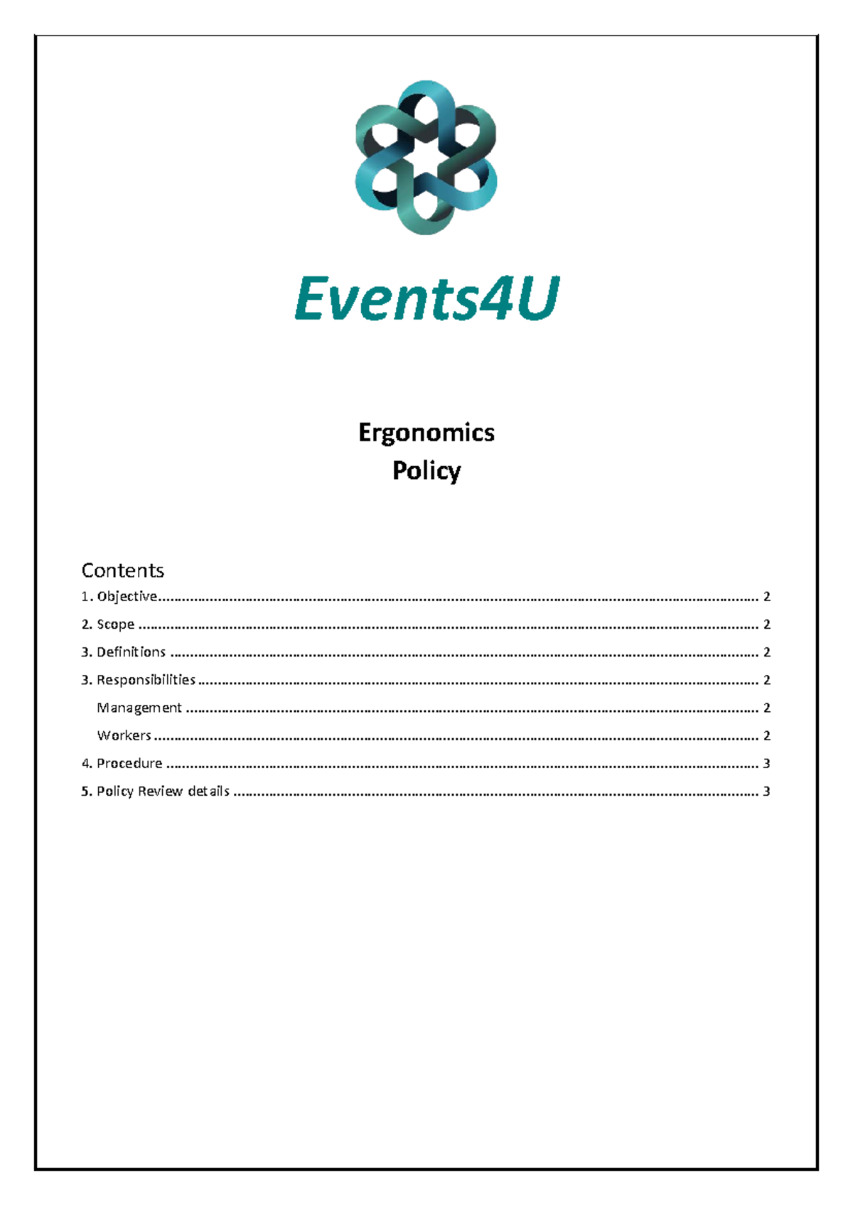 Events4U Ergonomics Policy Overview and Responsibilities - Studocu