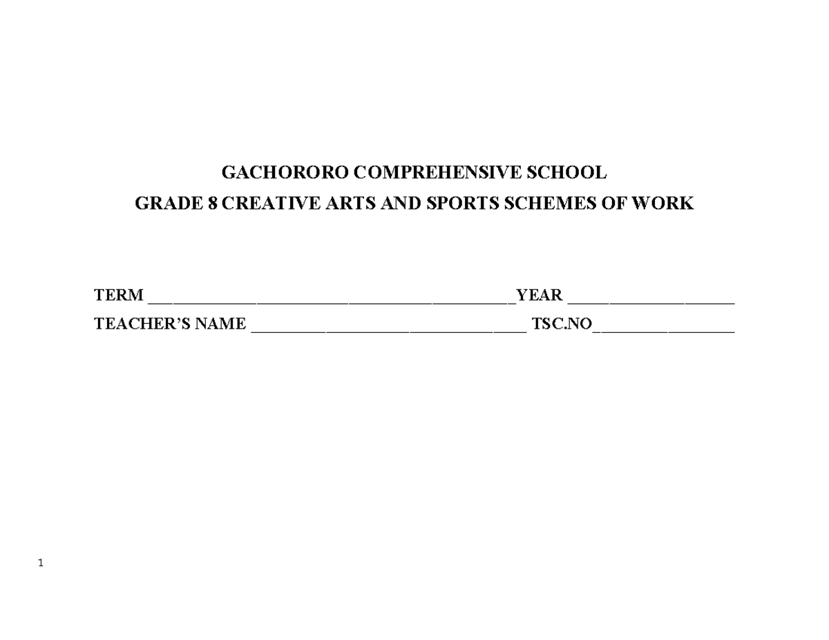 GACHORORO SCHOOL GRADE 8 CREATIVE ARTS SCHEMES OF WORK TERM 1 - Studocu
