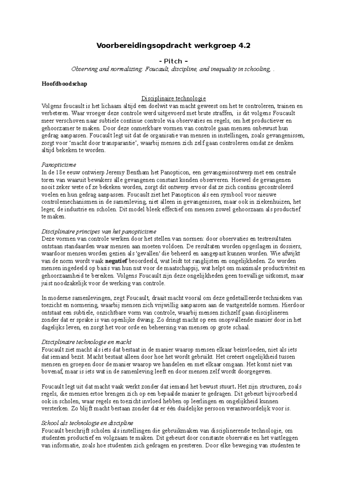Voorbereidingsopdracht werkgroep 4: Foucault en Panopticisme in ...