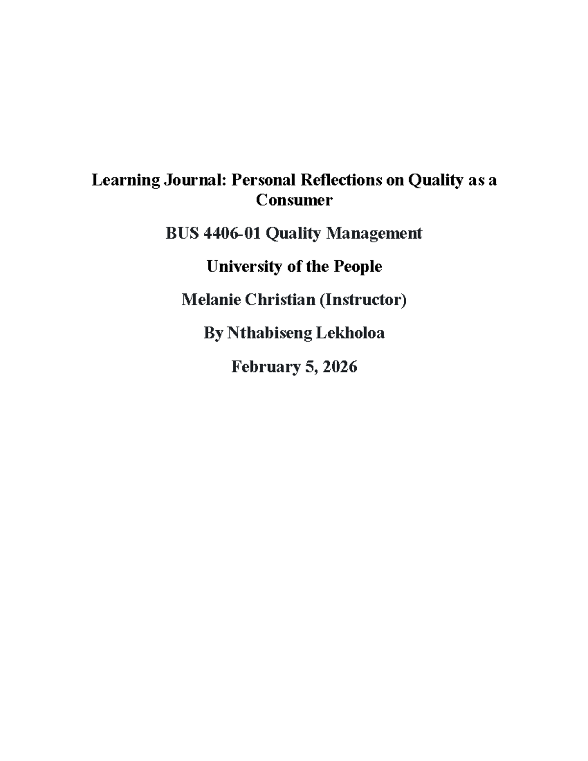 BUS 4406 Learning Journal: Reflections on Consumer Quality - Studocu