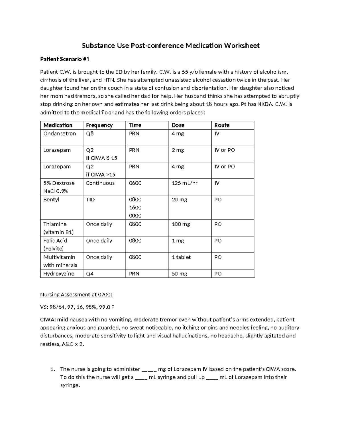 Substance Use Medications Worksheet: Patient C.W. Case Study - Studocu