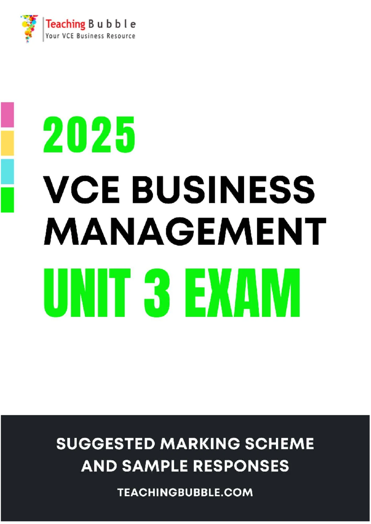 Unit 3 Business Management Trial Exam - Teaching Bubble 2023 - Studocu