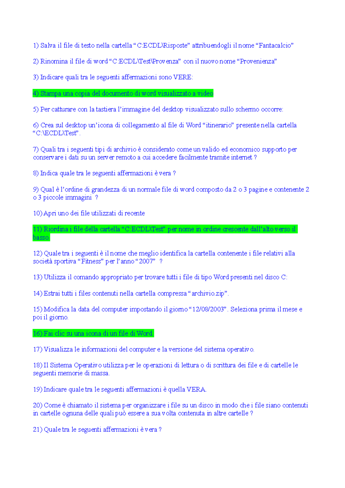 Riepilogo domande modulo 2 - Salva il file di testo nella cartella “C ...