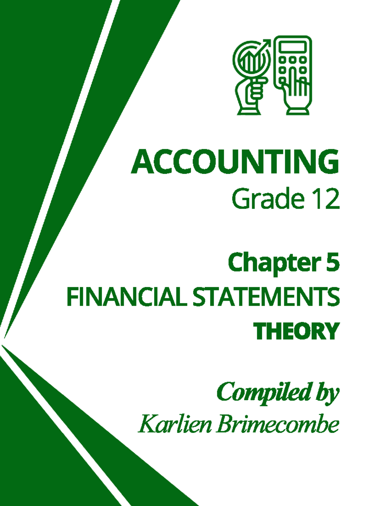 Grade 12 Accounting: Financial Statements Theory Notes - Studocu