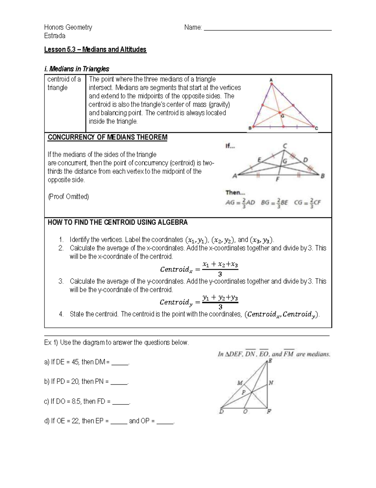 Honors Geometry Estrada: Lesson 5.3 Medians & Altitudes - Studocu
