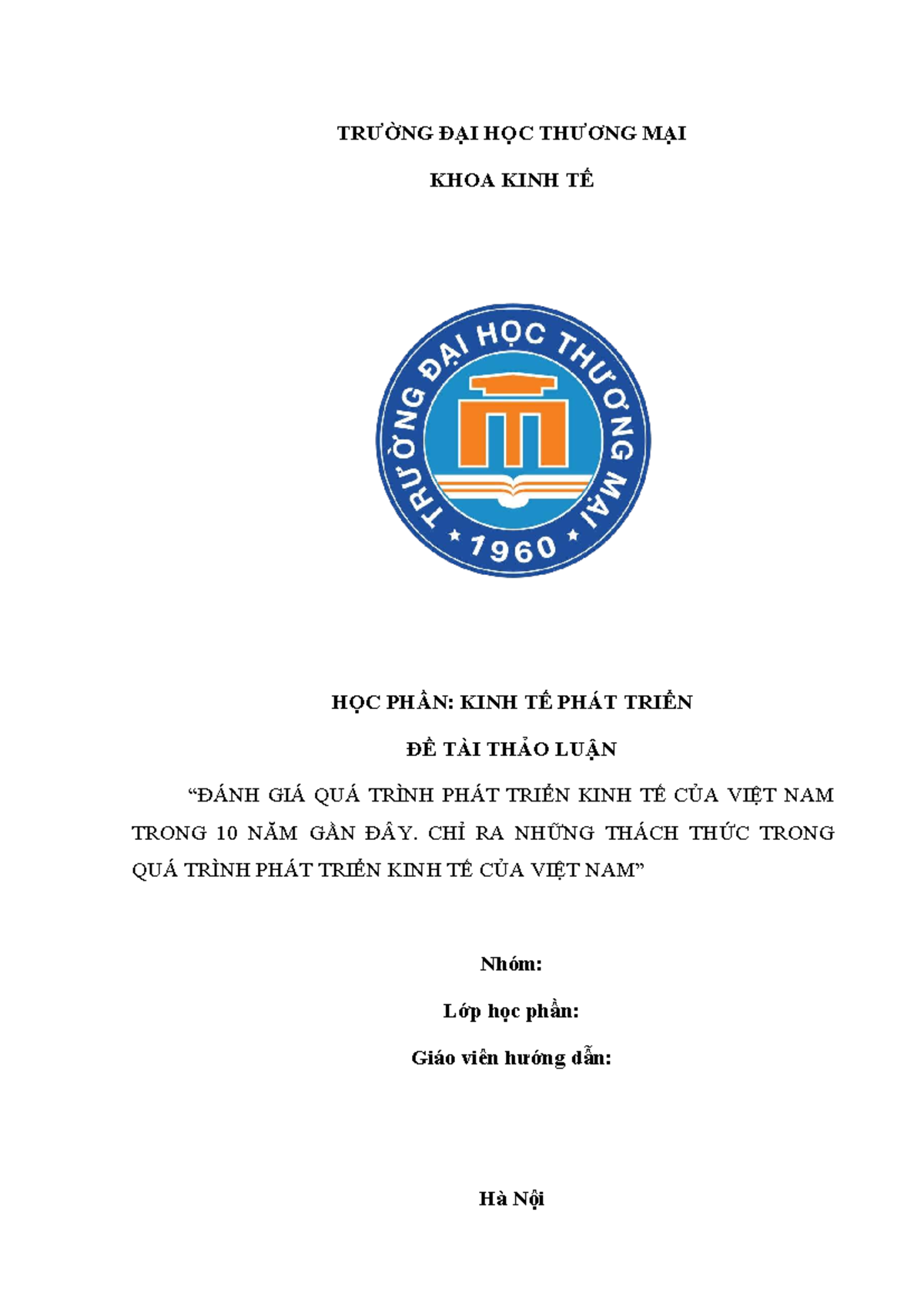 KTPT- Tiểu luận: Đánh giá Quá trình Phát triển Kinh tế Việt Nam 2014 ...