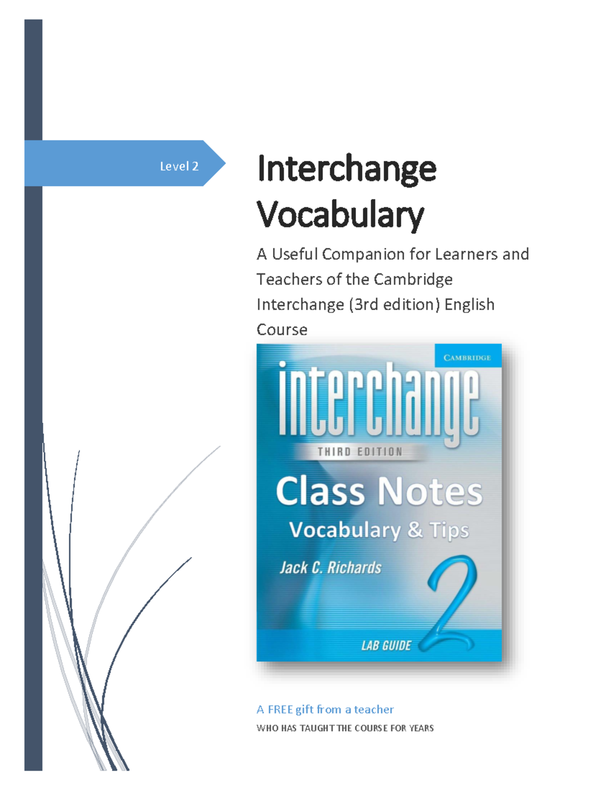 Interchange 2 Vocabulary: Class Notes & Study Tips for Learners - Studocu