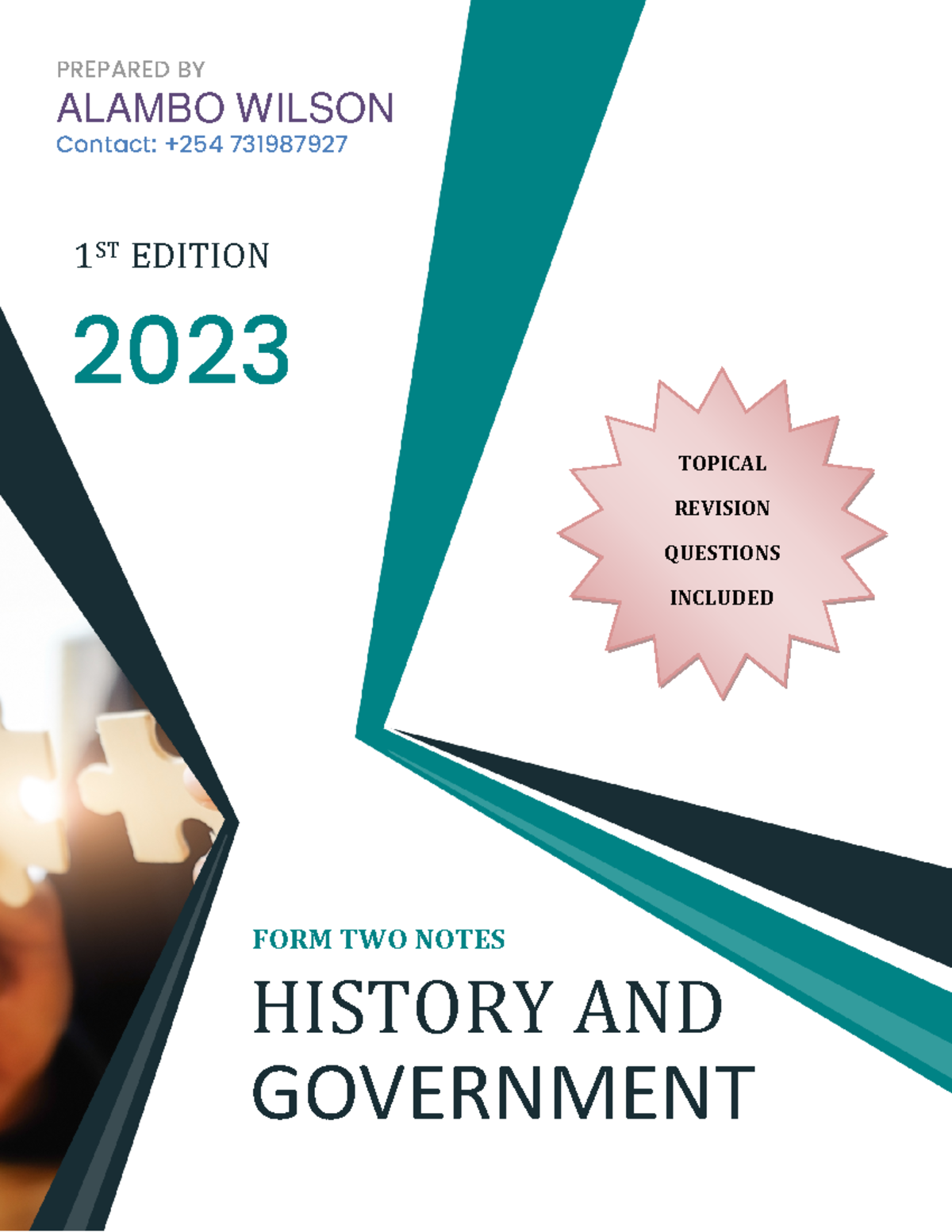 FORM 2 HIST Alambo - KCSE 2024 Revision: Topical Revision & Notes - Studocu