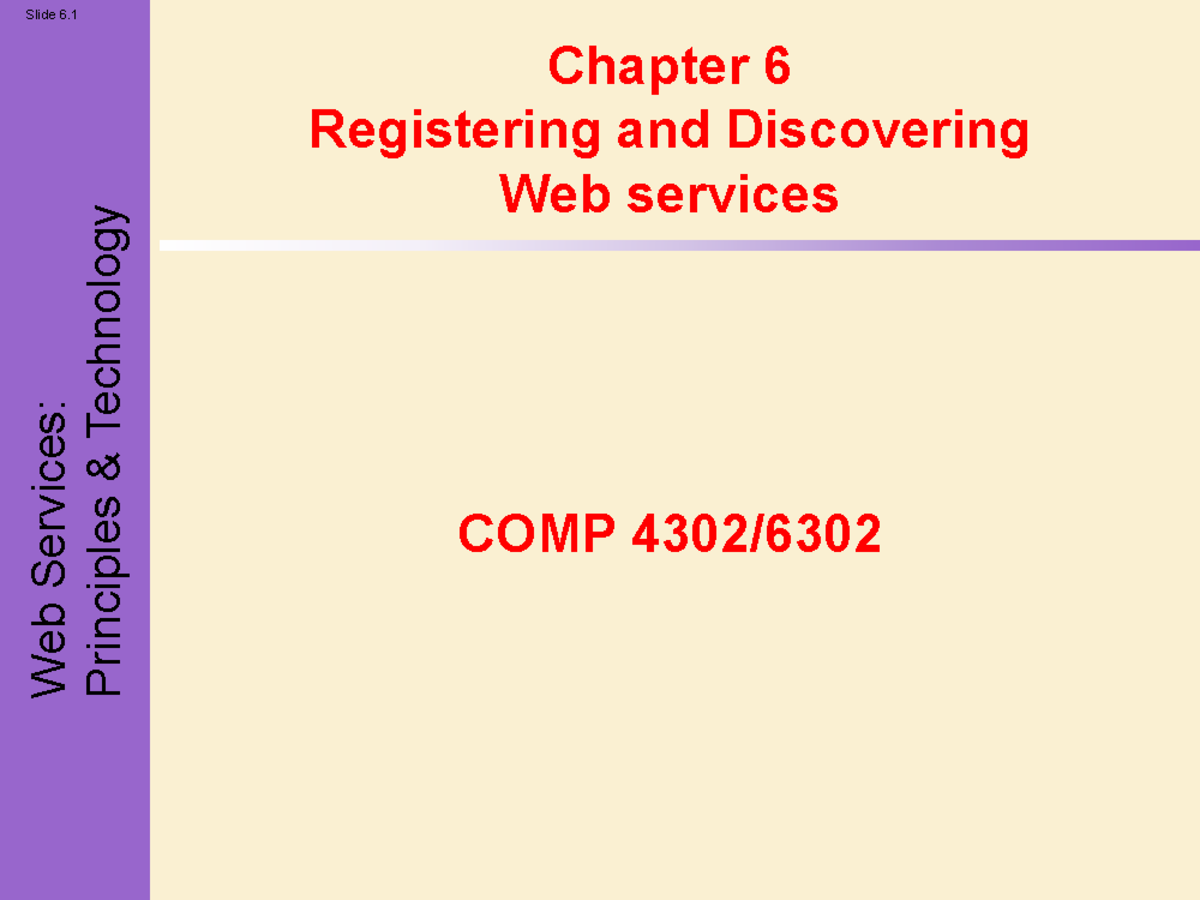 Web Services Registration & Discovery - COMP 4302 Chapter 6 Notes - Studocu