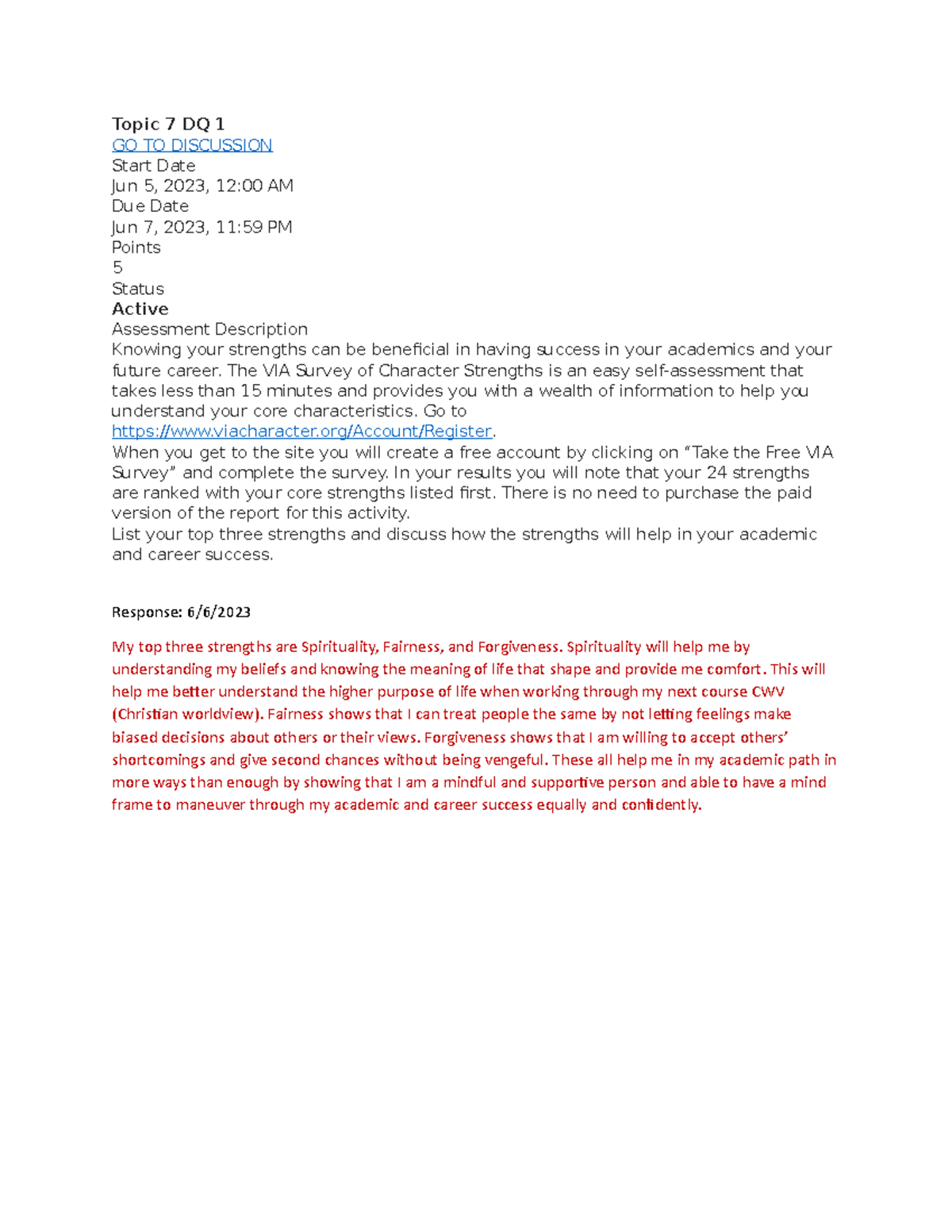 Discussion Board - #2 - Topic 7 DQ 1 GO TO DISCUSSION Start Date Jun 5 ...