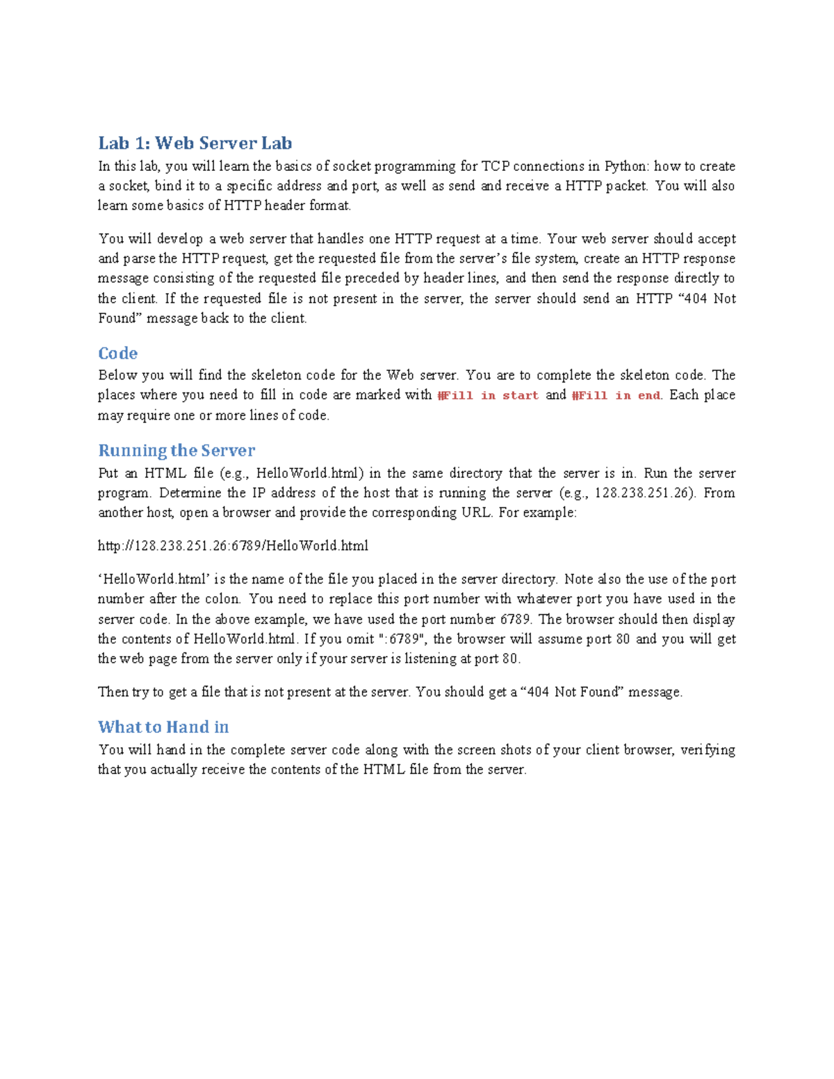 Assignment 1 Web Server - Lab 1: Web Server Lab In this lab, you will ...