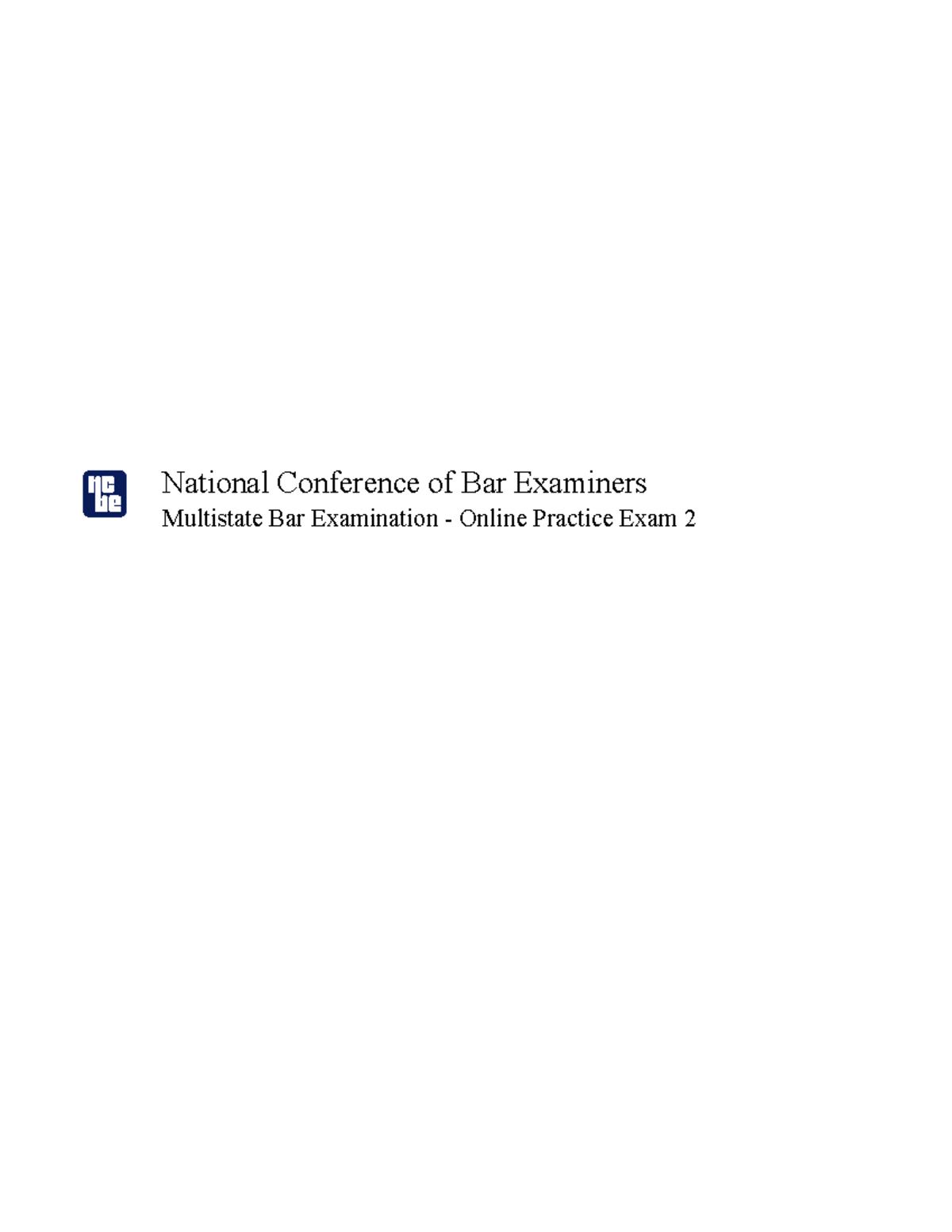 NCBE MBE Practice Exam 2: Key Answers and Explanations - Studocu