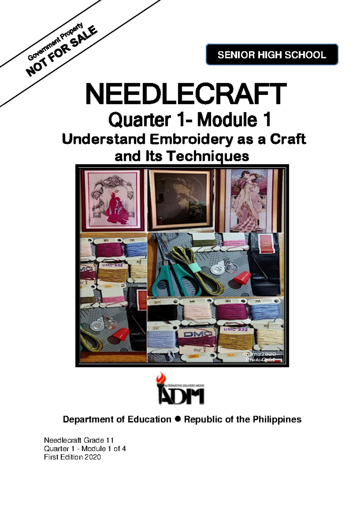 Needlecraft SHS - Quarter 1 Learning Module on Embroidery Techniques ...