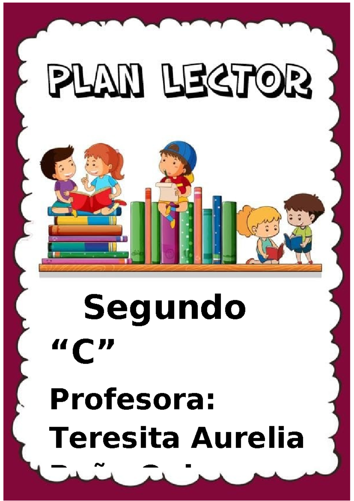 2° C - Plan Lector de Aula 2024: Estrategias y Objetivos para Segundo ...