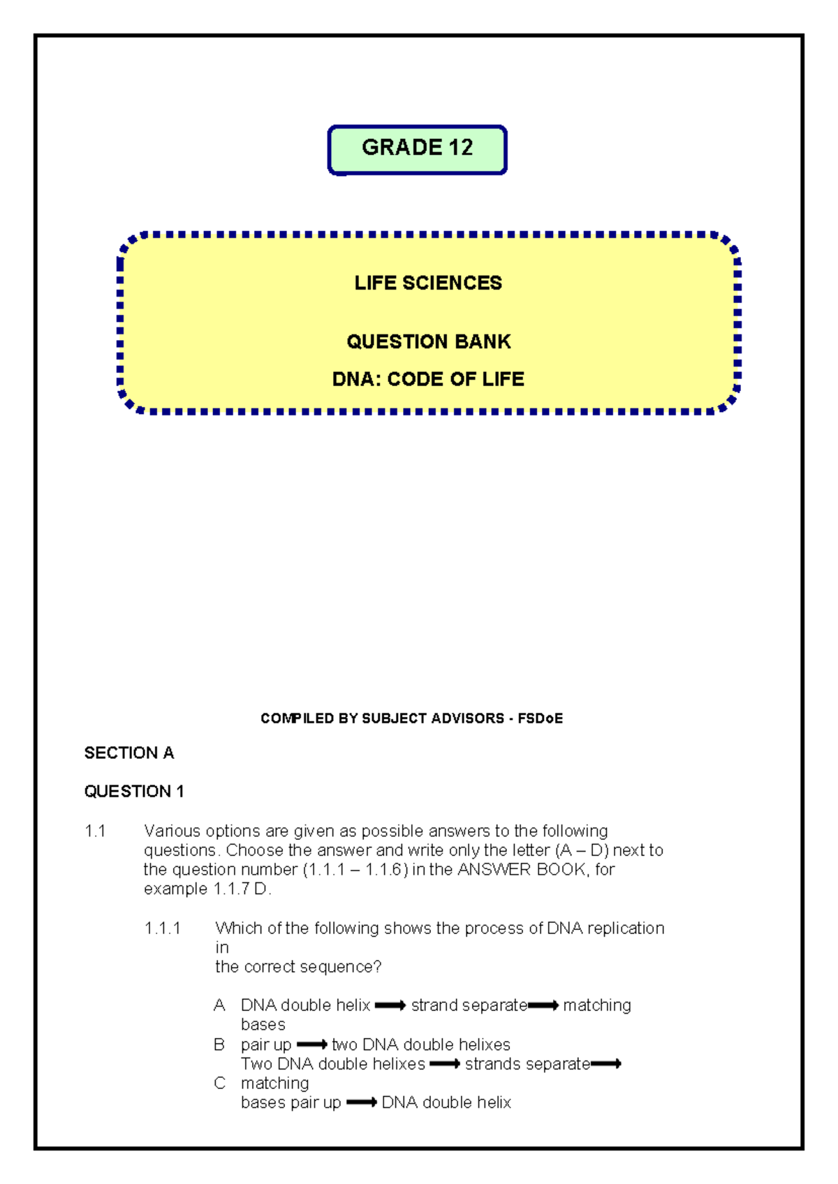 GRADE 12 LIFE SCIENCES QUESTION BANK: DNA CODE OF LIFE - Studocu