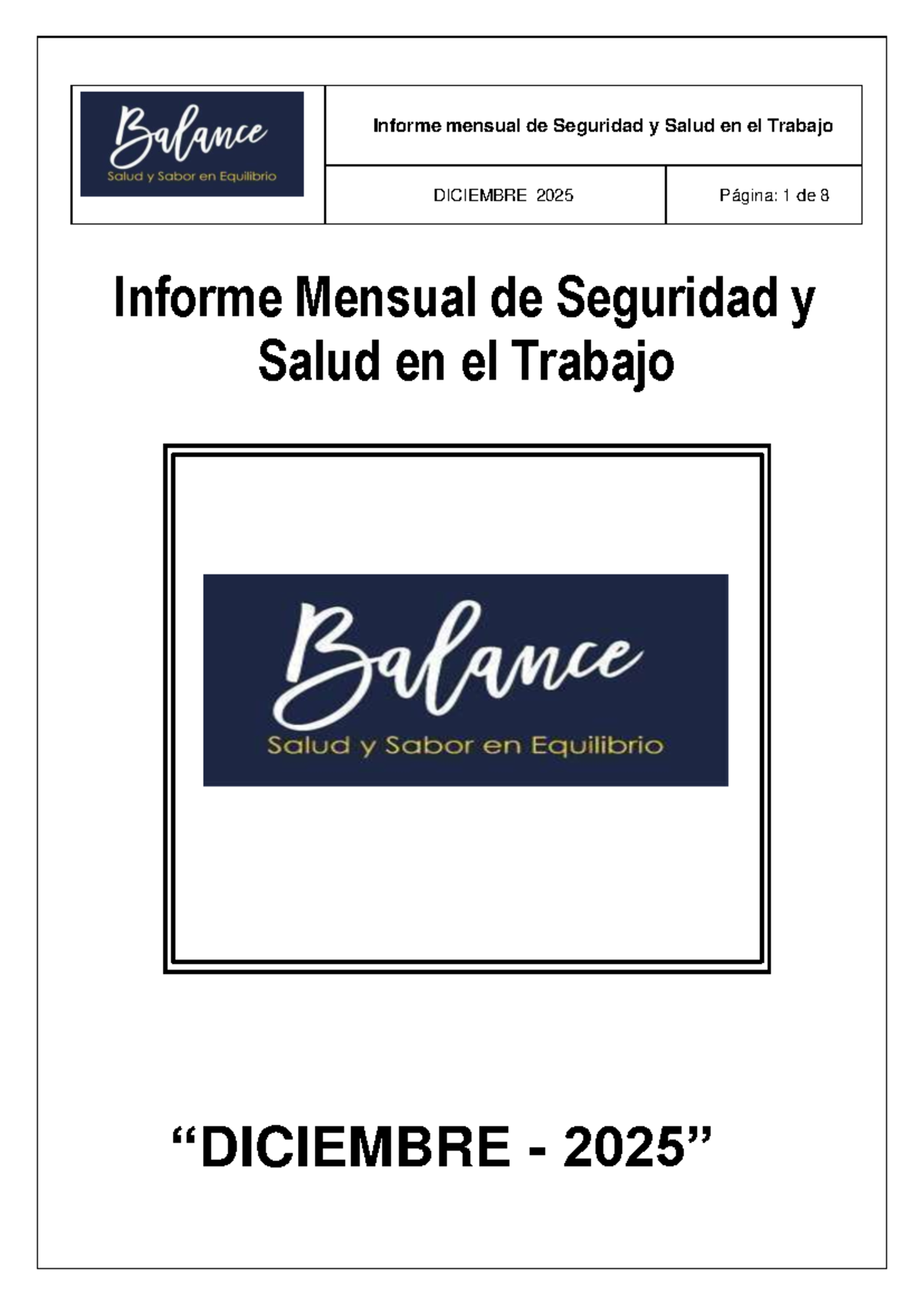 Informe Mensual de Seguridad y Salud en el Trabajo - Diciembre 2025 ...