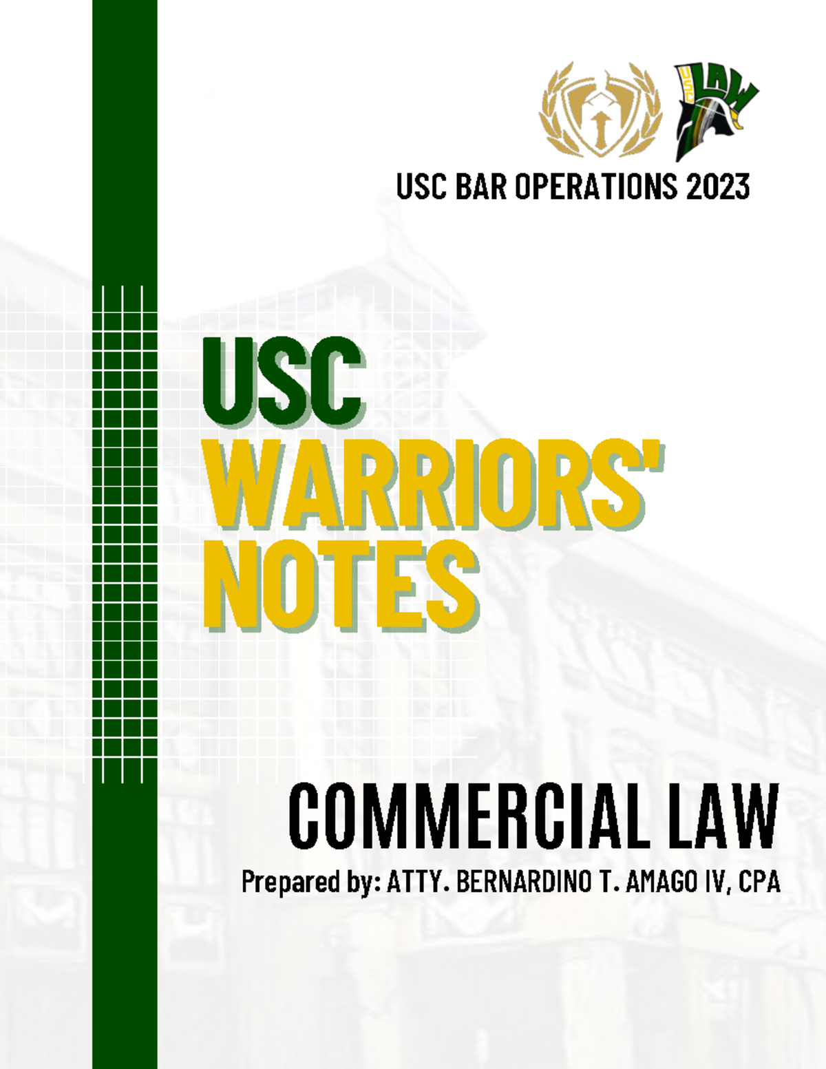 USC BAR OPERATIONS 2023: Comprehensive Notes on Commercial Law - Studocu