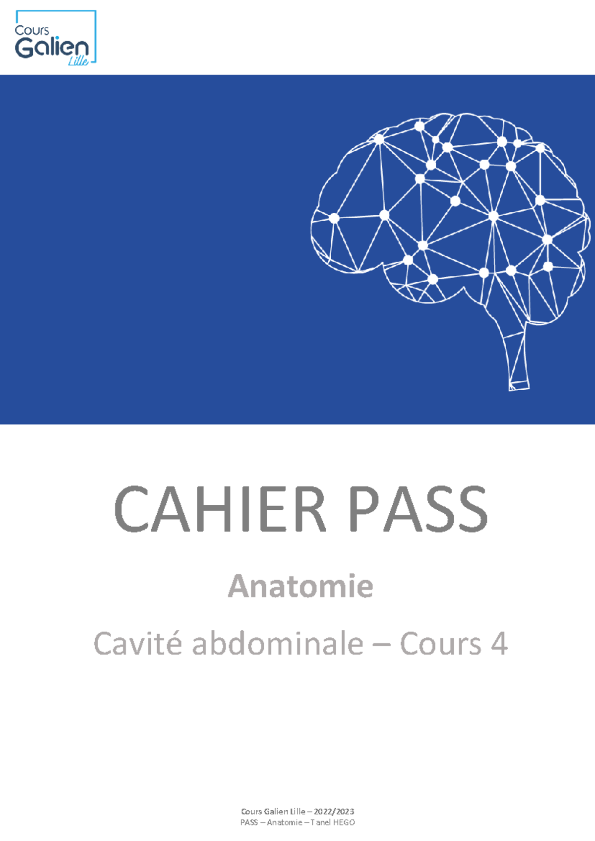 Cahier PASS Anatomie Cours 4 - Cavité Abdominale et Vascularisation ...