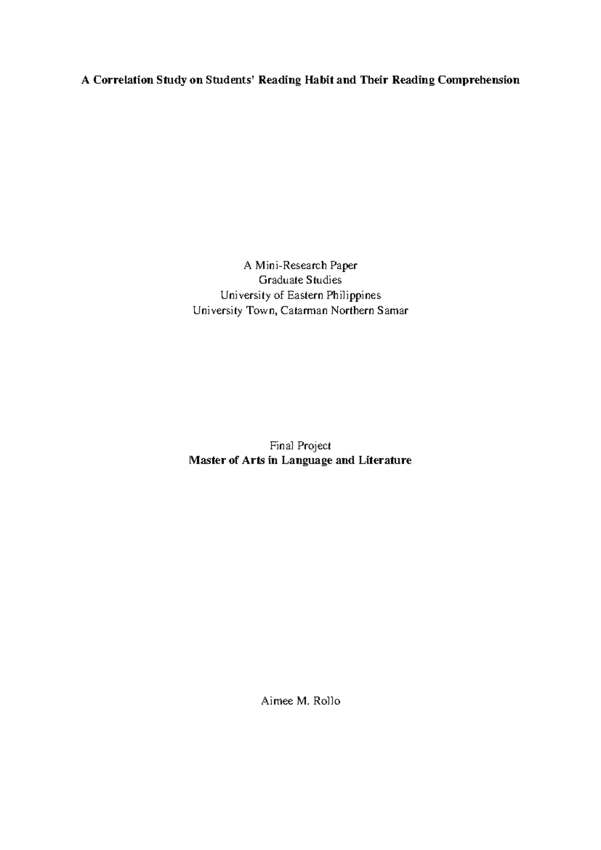 Rollo STAT Final Project - A Correlation Study on Students’ Reading ...