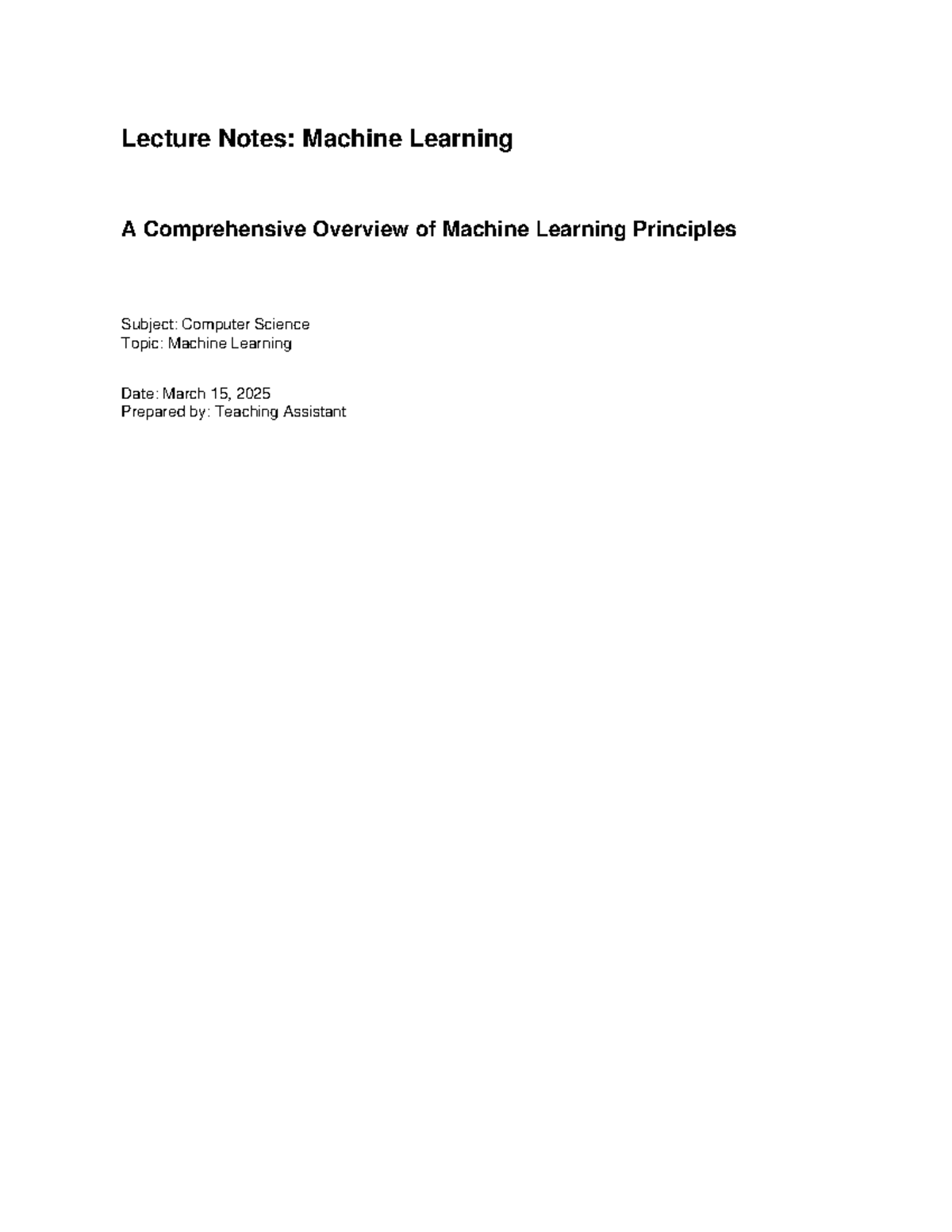 CS 101: Lecture Notes on Machine Learning - Comprehensive Overview ...