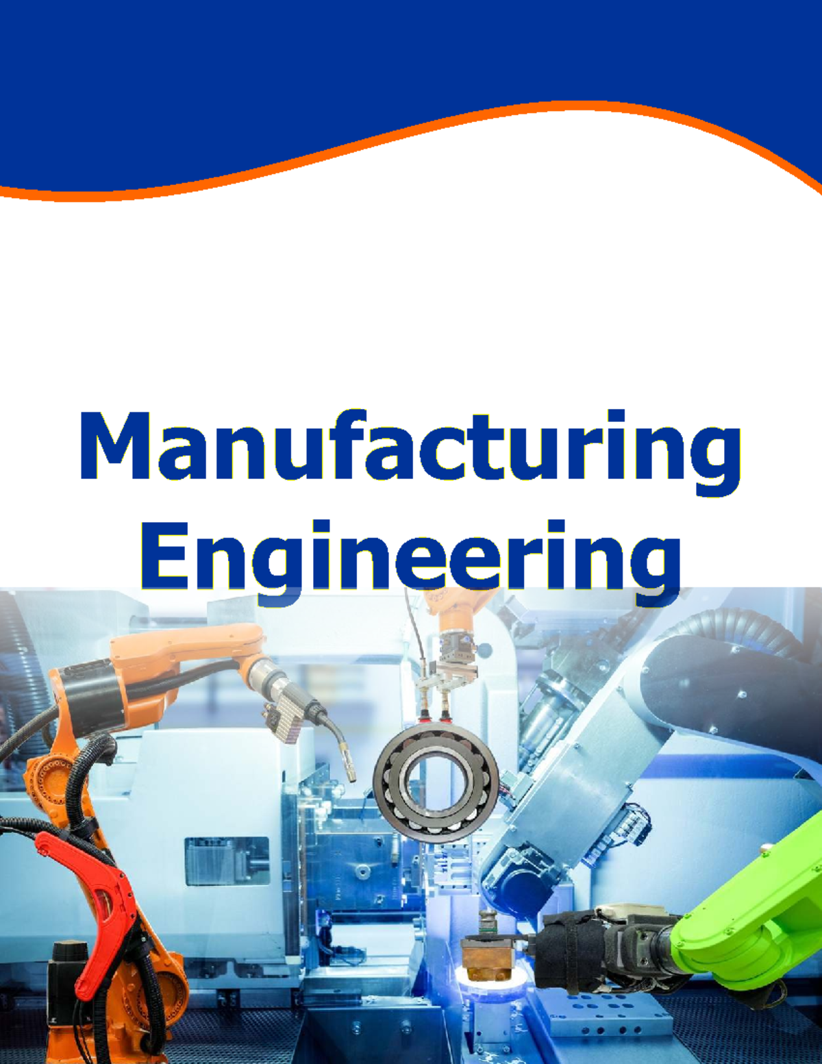 MM - Manufacturing Engineering Short Notes for GATE 2026 - Studocu