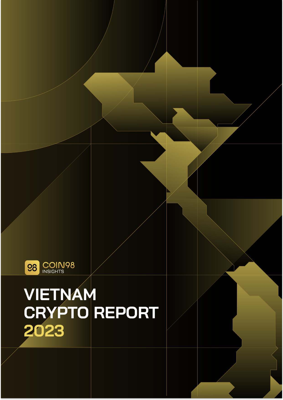 Vietnam Crypto Report 2023: Insights and Trends by Coin98 - Studocu