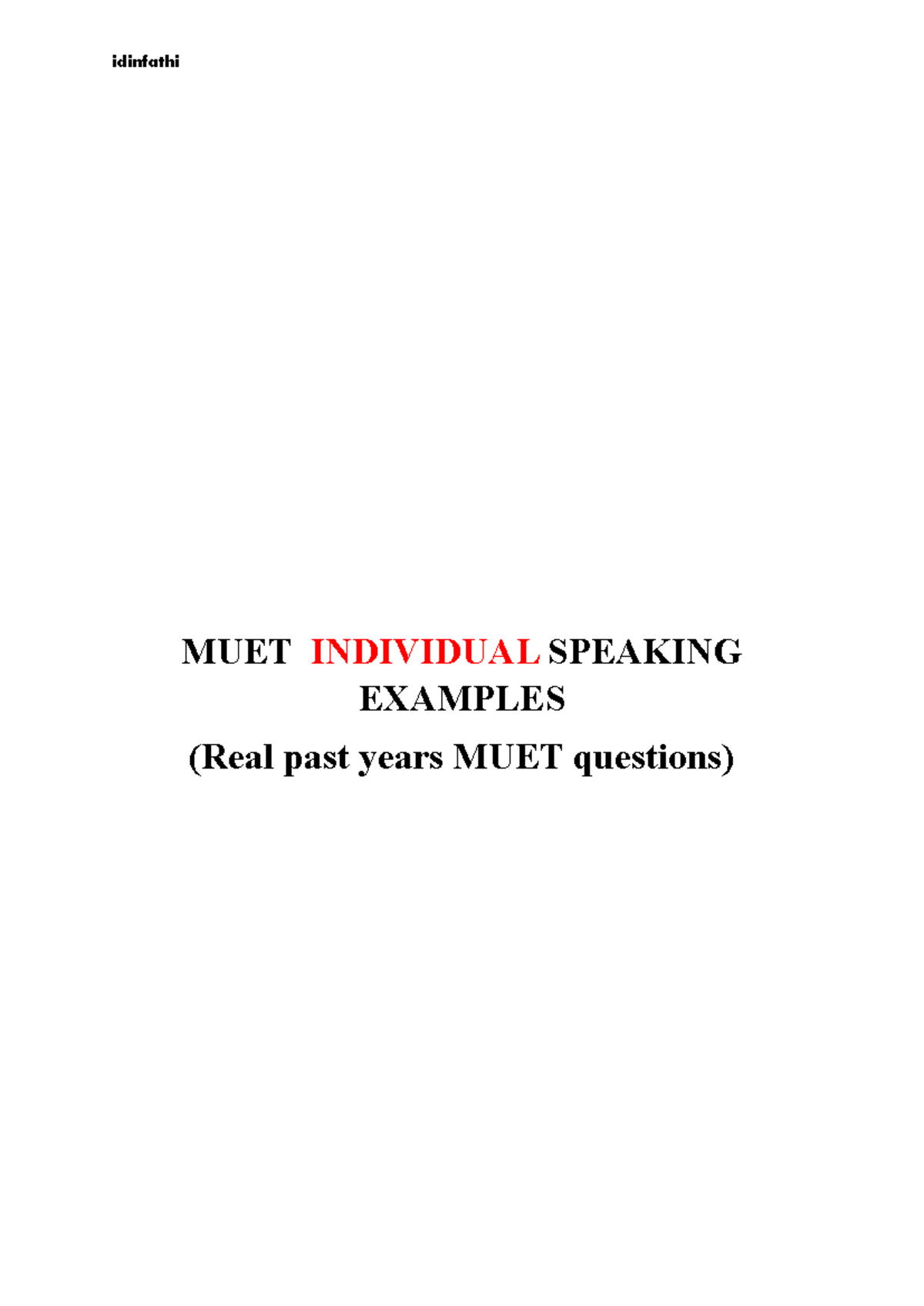 MUET Individual Speaking Examples: Real Past Year Questions - Studocu