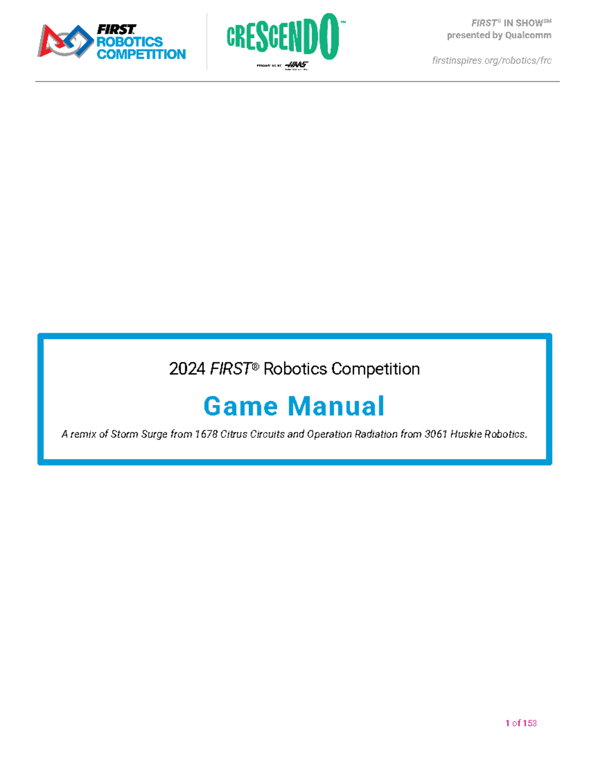 2024Game Manual - 123 - 1 of 153 2024 FIRST® Robotics Competition Game ...