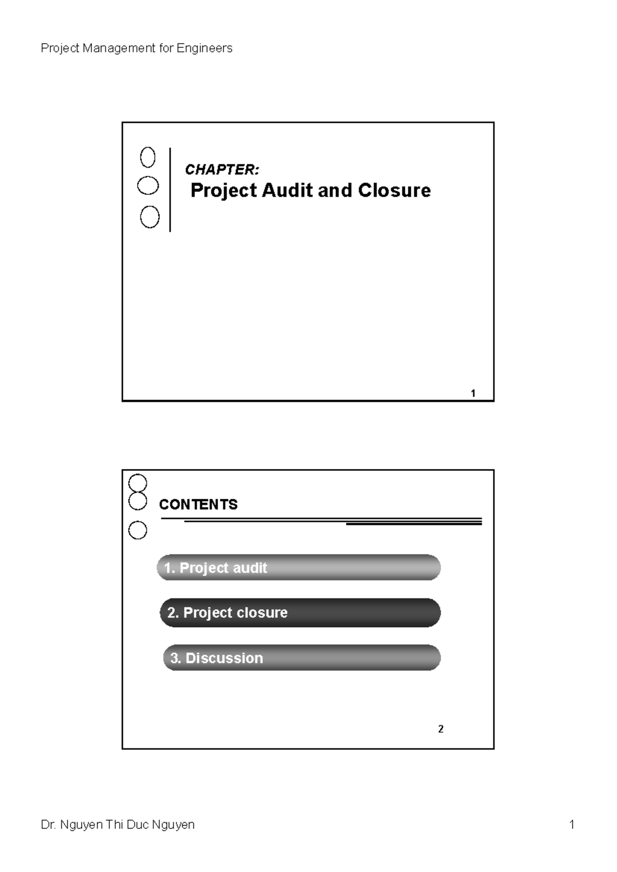 6-Closure - 6-Closure - CHAPTER: Project Audit and Closure 1 CONTENTS 2 ...