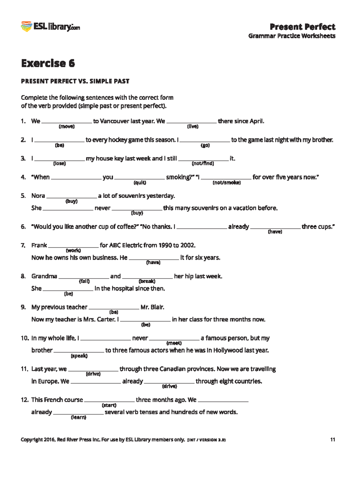 Ex. Present Perfect vs. Simple Past Grammar Practice - ESL 101 - Studocu
